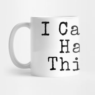 I Can Do Hard Things - Inspiring Quotes Mug